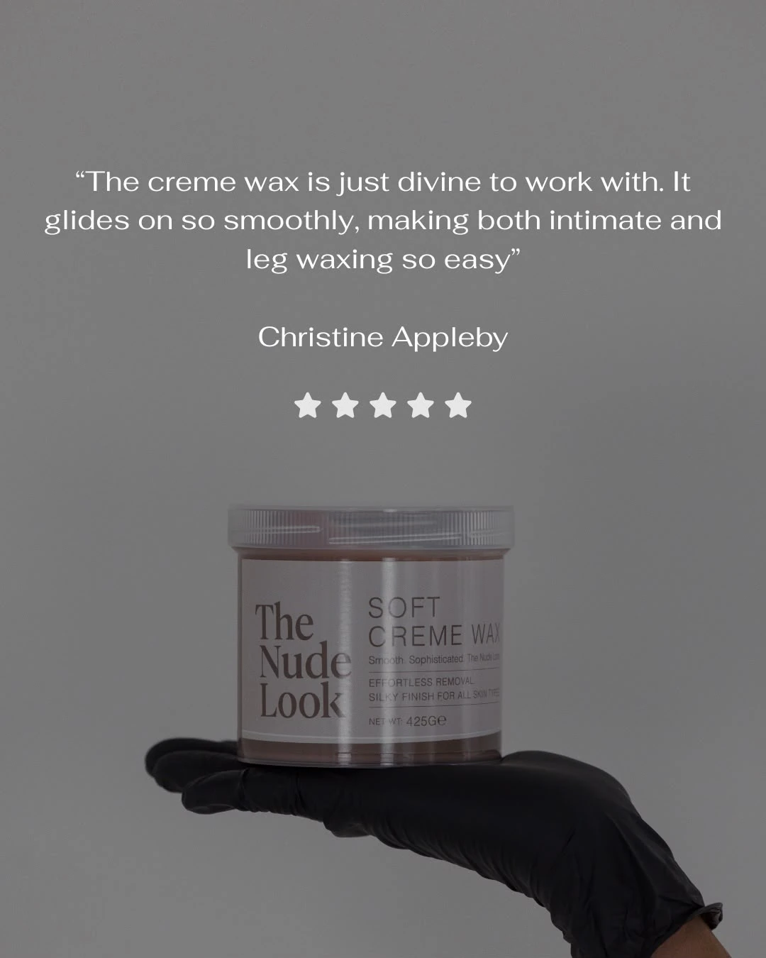 Christine Appleby, five star review: The creme wax is just divine to work with. It glides on so smoothly, making both intimate and leg waxing so easy.